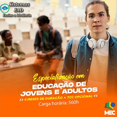 Educação de Jovens e Adultos Educação de Jovens e Adultos