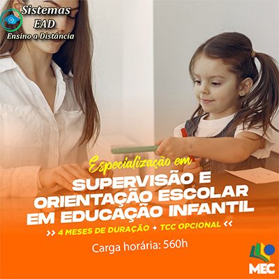 Supervisão e Orientação Escolar em Educação Infantil